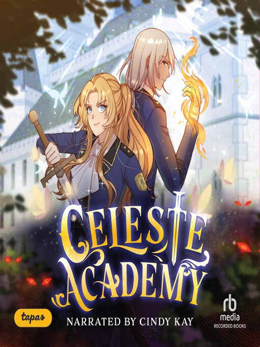 Title details for Celeste Academy by MyLovelyWriter - Available
